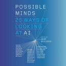 Possible Minds: Twenty-Five Ways of Looking at AI by John Brockman