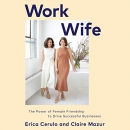 Work Wife by Erica Cerulo