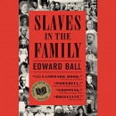 Slaves in the Family by Edward Ball