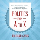 Politics from A to Z by Richard Ganis