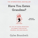 Have You Eaten Grandma? by Gyles Brandreth