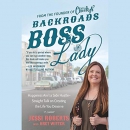 Backroads Boss Lady by Jessi Roberts