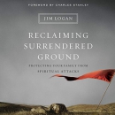 Reclaiming Surrendered Ground by Jim Logan