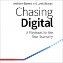 Chasing Digital: A Playbook for the New Economy by Anthony Stevens