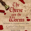 The Cheese and the Worms by Carlo Ginzburg