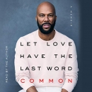 Let Love Have the Last Word by Common