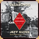 The Vagabonds by Jeff Guinn