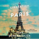 The Liberation of Paris by Jean Edward Smith