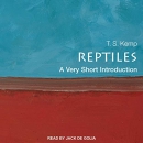 Reptiles: A Very Short Introduction by T.S. Kemp