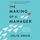 The Making of a Manager by Julie Zhuo