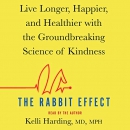 The Rabbit Effect by Kelli Harding