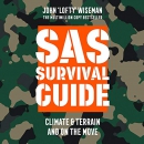SAS Survival Guide - Climate & Terrain and On the Move by John Lofty Wiseman