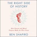 The Right Side of History by Ben Shapiro