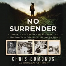 No Surrender by Christopher Edmonds