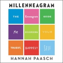 Millenneagram by Hannah Paasch