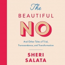 The Beautiful No by Sheri Salata