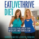 Eat, Live, Thrive Diet by Danna Demetre