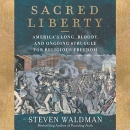 Sacred Liberty by Steven Waldman