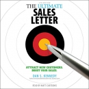 The Ultimate Sales Letter by Dan S. Kennedy