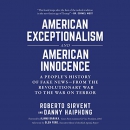 American Exceptionalism and American Innocence by Roberto Sirvent