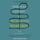 The Enchanted Wanderer: And Other Stories by Nikolai Leskov