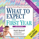 What to Expect the First Year by Heidi Murkoff