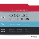 The Handbook of Conflict Resolution by Peter T. Coleman