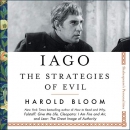 Iago: The Strategies of Evil by Harold Bloom