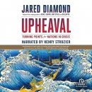 Upheaval: Turning Points for Nations in Crisis by Jared Diamond