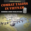 Combat Talons in Vietnam by John Gargus