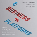 The Business of Platforms by Michael A. Cusumano