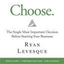 Choose by Ryan Levesque