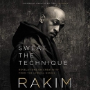 Sweat the Technique by Rakim