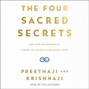 The Four Sacred Secrets by Preethaji