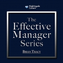 The Effective Manager Series by Brian Tracy