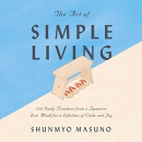 The Art of Simple Living by Shunmyo Masuno