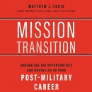 Mission Transition by Matthew J. Louis