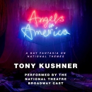 Angels in America by Tony Kushner