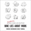 Nine Lies About Work by Marcus Buckingham