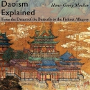 Daoism Explained by Hans-Georg Moeller