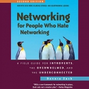 Networking for People Who Hate Networking by Devora Zack