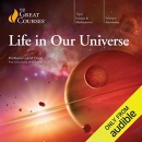 Life in Our Universe by Laird Close