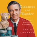 Kindness and Wonder by Gavin Edwards