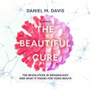 The Beautiful Cure by Daniel M. Davis