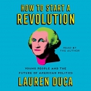 How to Start a Revolution by Lauren Duca