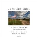 An American Gospel by Erik Reece