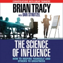 The Science of Influence by Brian Tracy