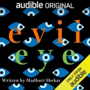 Evil Eye by Madhuri Shekar