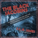 The Black Jacobins by C.L.R. James
