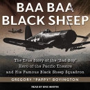 Baa Baa Black Sheep by Pappy Boyington